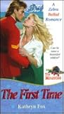 The First Time (The Mounties, #1)