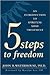 FIVE STEPS TO FREEDOM: An Introduction to Spiritual Mind Treatment