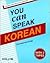 You Can Speak Korean