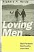 Loving Men by Richard P. Hardy