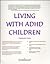 Living With ADHD Children