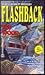 Flashback (Reid Bennett, #8)