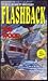 Flashback (Reid Bennett, #8)