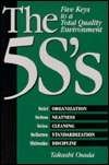 The 5S's: Five Keys to a Total Quality Environment (Paperback)