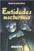 Entidades nocturnas (LITERATURA JUVENIL) (Spanish Edition)