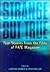 Strange But True: Stories from the Files of FATE Magazine