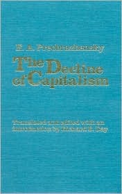 Decline of Capitalism (Hardcover)