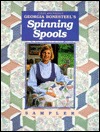 Georgia Bonesteel's Spinning Spools Sampler (Paperback)