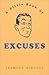 The Little Book of Excuses