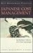 Japanese Cost Management (Crisp Management Library)