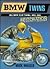 Bmw Twins: All Bmw Flat Twi...