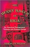 The Merry Baker of Riga