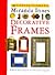 Crafts Library: Decorative Frames