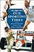 Our Sporting Times: Great M...