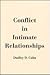 Conflict in Intimate Relationships