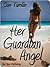 Her Guardian Angel