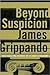 Beyond Suspicion (Jack Swyteck, #2)