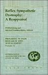 Reflex Sympathetic Dystrophy: A Reappraisal (Progress in Pain Research and Management Series)