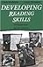 Developing Reading Skills: ...