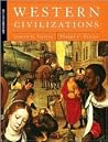 Western Civilizations: Their History & Their Culture Western Civilizations: Their History & Their Culture