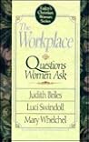 Workplace: Questions Women Ask (Today's Christian Woman)