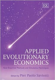 Applied Evolutionary Economics: New Empirical Methods and Simulation Techniques (Hardcover)