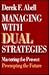 Managing with Dual Strategies