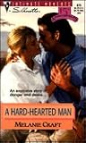 A Hard Hearted Man A Hard Hearted Man