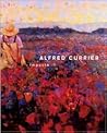 Alfred Currier: Impasto Alfred Currier: Impasto