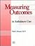 Measuring Outcomes in Ambul...