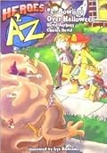 Heroes A2Z #2: Bowling Over Halloween