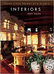 Frank Lloyd Wright at a Glance: Interiors (Hardcover)