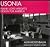 Usonia: Frank Lloyd Wright's Design for America