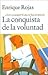 La conquista de la voluntad...