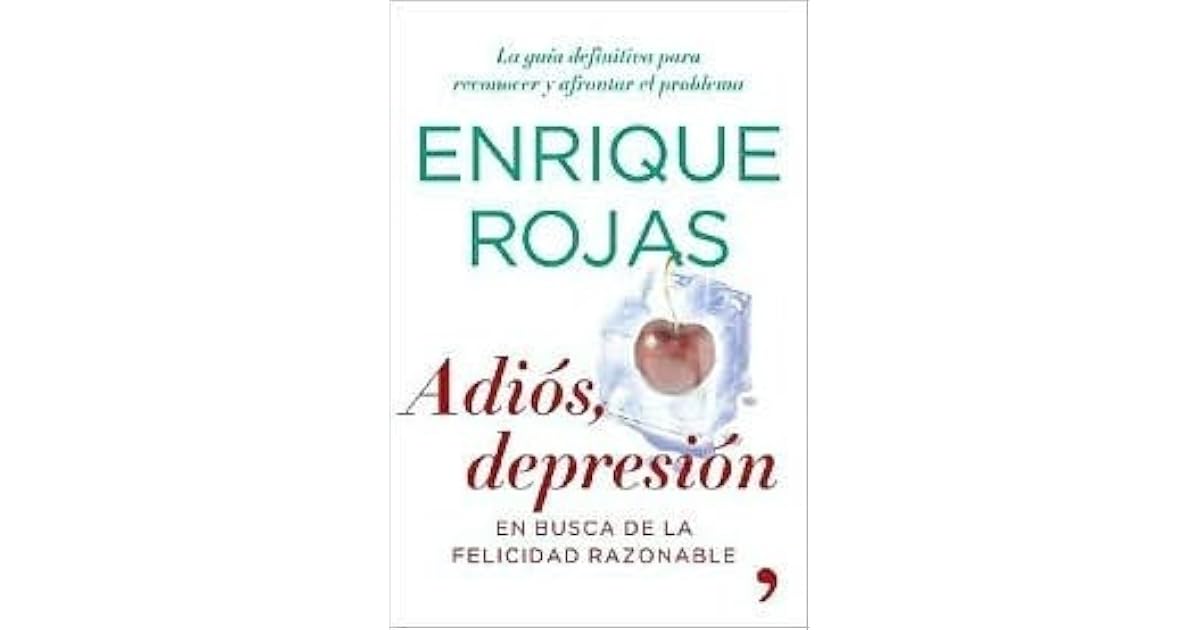 Adios Depresion by Enrique Rojas