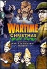 A Wartime Christmas (Christmas Anthologies) A Wartime Christmas (Christmas Anthologies)