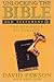 Unlocking the Bible: Old Te...