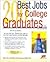 200 Best Jobs for College Graduates