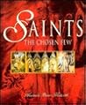 Saints: The Chosen Few
