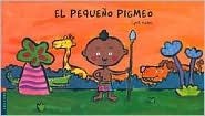 El pequeño pigmeo (Luciernaga/ Firefly) (Spanish Edition)