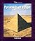 Pyramids of Egypt (Watts Library: Famous Structures)