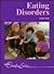 Eating Disorders (Lucent Overview Series)