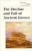 The Decline and Fall of Ancient Greece (Turning Points in World History)
