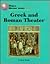 Greek and Roman Theater (World History)