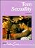 Teen Sexuality (Teen Issues)