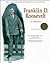 Franklin D. Roosevelt: U.S. President (Great Achievers: Lives of the Physically Challenged)