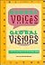 Global Voices, Global Visions: A Core Collection of Multicultural Books (1995 Edition)