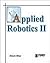 Applied Robotics II