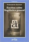 Escritos sobre lingüística general (Spanish Edition)