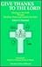 Give Thanks to the Lord by Robert G. Desmond